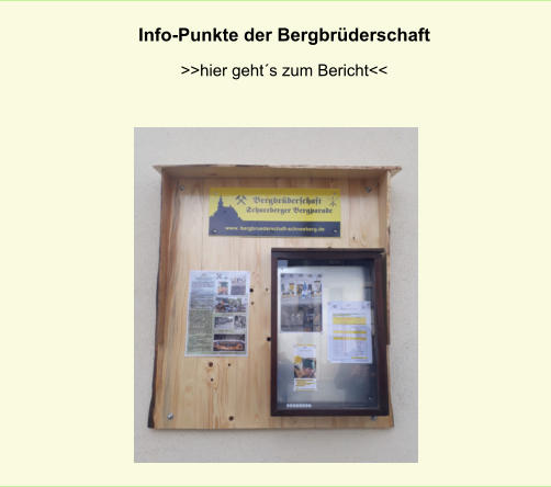 Info-Punkte der Bergbrderschaft >>hier gehts zum Bericht<<